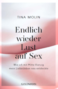 Buch Cover, Endlich wieder Lust auf Sex von Tina Molin